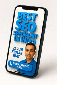 Top SEO consultant India by Varun Kumar